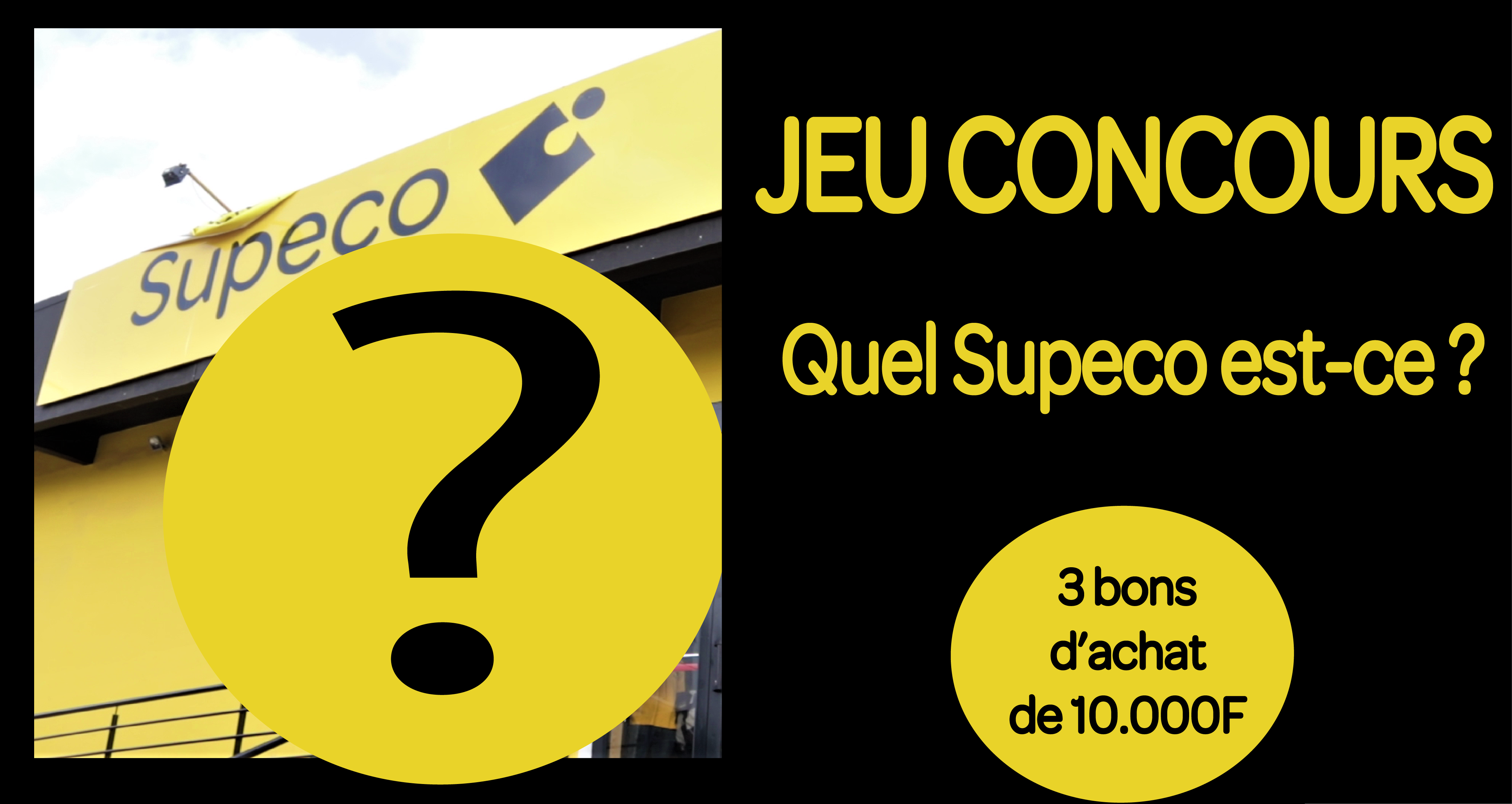 Règlement du jeu « Quel Supéco est-ce ? »